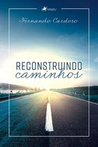 Reconstruindo caminhos - Viseu