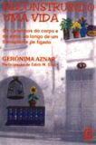 Reconstruindo uma vida - AGORA