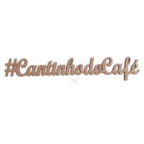 Recorte cantinhodocafé Mdf - 40cm Recorte cantinhodocafé Mdf - 40cm