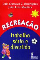 Recreação: Trabalho Sério e Divertido - Icone Recreação: Trabalho Sério e Divertido - Icone