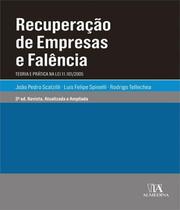 Recuperação de Empresas e Falência: teoria e prática na Lei 11.101/2005 - ALMEDINA