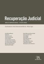 Recuperação Judicial: Análise Comparada Brasil - Estados Unidos - ALMEDINA BRASIL