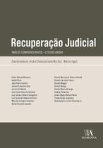 Recuperação Judicial: Análise Comparada Brasil - Estados Unidos