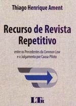Recurso de Revista Repetitivo - LTR