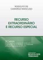 Recurso Extraordinário e Especial Recurso Extraordinário e Especial