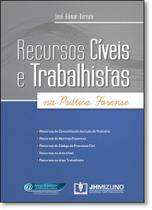 Recursos Cíveis e Trabalhistas na Prática Forense