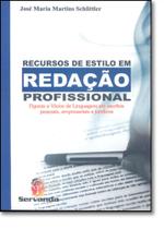 Recursos de estilo em redacao profissional Recursos de estilo em redacao profissional