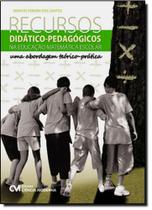 Recursos Didático-Pedagógicos na Educação Matemática Escolar