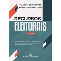 Recursos Eleitorais 3ª edição (2024) - Editora Mizuno Recursos Eleitorais 3ª edição (2024) - Editora Mizuno