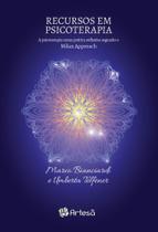 Recursos Em Psicoterapia - A Prática Clínica Segundo O Milan Approach