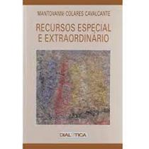 Recursos especial e extraordinario - DIALETICA Recursos especial e extraordinario - DIALETICA