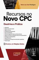 RECURSOS NO NOVO CÓDIGO DE PROCESSO CIVIL 4ª EDIÇÃO