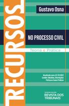 Recursos no Processo Civil (2023) - RT - Revista dos Tribunais