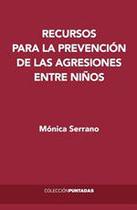 Recursos para la prevención de las agresiones entre niños - EL HILO EDICIONES Recursos para la prevención de las agresiones entre niños - EL HILO EDICIONES
