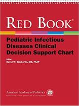 Red book pediatric infectious diseases clinical decision support chart Red book pediatric infectious diseases clinical decision support chart