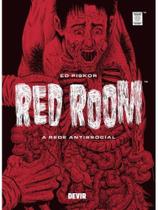 Red room: a rede antissocial Red room: a rede antissocial