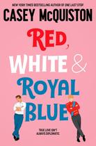 Red, White Royal Blue: Casey McQuiston