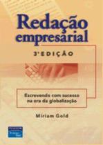 Redacao empresarial - escrevendo com sucesso na era da globalizacao - Pearson Universitarios Redacao empresarial - escrevendo com sucesso na era da globalizacao - Pearson Universitarios