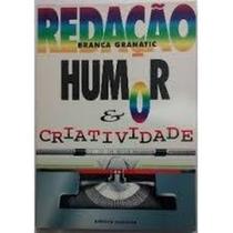 Redacao - Humor e Criatividade - Volume Unico