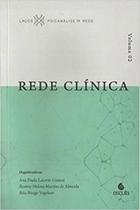 Rede clínica - vol. 2 Rede clínica - vol. 2