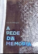 Rede Da Memória, A
