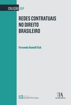 Redes contratuais no direito brasileiro - ALMEDINA