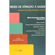 Redes de Atenção à Saúde no SUS - 2ª Edição Atualizada e Ampliada