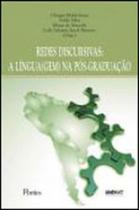 Redes discursivas - a linguagem na pos-graduaçao - PONTES EDITORES
