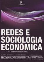 Redes e Sociologia Econômica - FUNDACAO GETULIO VARGAS - SP