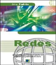 Redes - Série Padrão