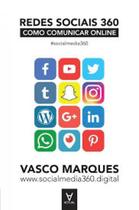 Redes sociais 360 - como comunicar online - ACTUAL EDITORA
