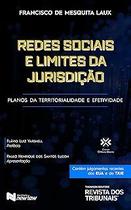 Redes Sociais E Limites Da Jurisdição - RT Redes Sociais E Limites Da Jurisdição - RT
