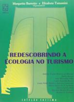 Redescobrindo a ecologia no turismo - Educs