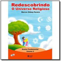 Redescobrindo o Universo Religioso - Ensino Fundamental - Vol. 2 - Ed. 2012 - VOZES