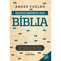 Redescobrindo sua Bíblia Redescobrindo sua Bíblia