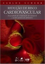 Reducao do risco cardiovascular-nova tabela de composicao de colesterol e a - GUANABARA KOOGAN