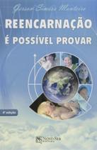 Reencarnacao e possivel provar Reencarnacao e possivel provar