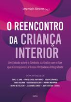Reencontro Da Criança Interior, O