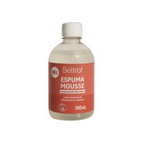 Refil 500ml Espuma Mousse Limpeza Mãos Unhas Nail Beltrat