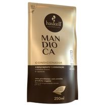 Refil Condicionador Mandioca Haskell 250ml Sem Parabenos Veg