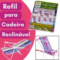 Refil Para Cadeira Praia Reclinável 2 A 8 Posições Fácil Troca - Sol