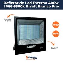 Refletor de Led Externo 400w IP66 6500k Bivolt Branco Frio