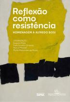 Reflexão Como Resistência