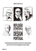 Reflexão Estratégica para o Design em Portugal Reflexão Estratégica para o Design em Portugal