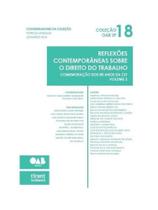 Reflexões contemporâneas sobre o direito do trabalho - 2024 - vol. 2