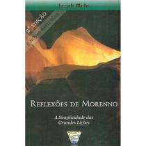 Reflexões de Morenno - VIDA E SABER