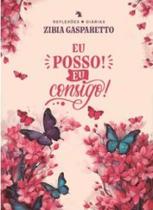 Reflexoes diarias 2025 - eu posso! eu consigo!