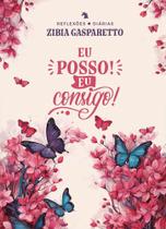 Reflexões Diárias: Eu Posso! Eu Consigo! Sortido