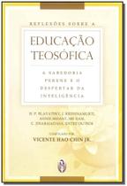 Reflexões Sobre a Educação Teosófica