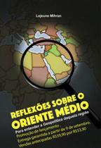 Reflexões sobre oriente médio - APPARTE EDITORA **